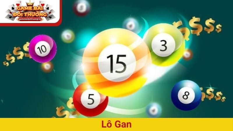 Lô gan – Khái niệm và phương pháp soi cầu gan hiệu quả